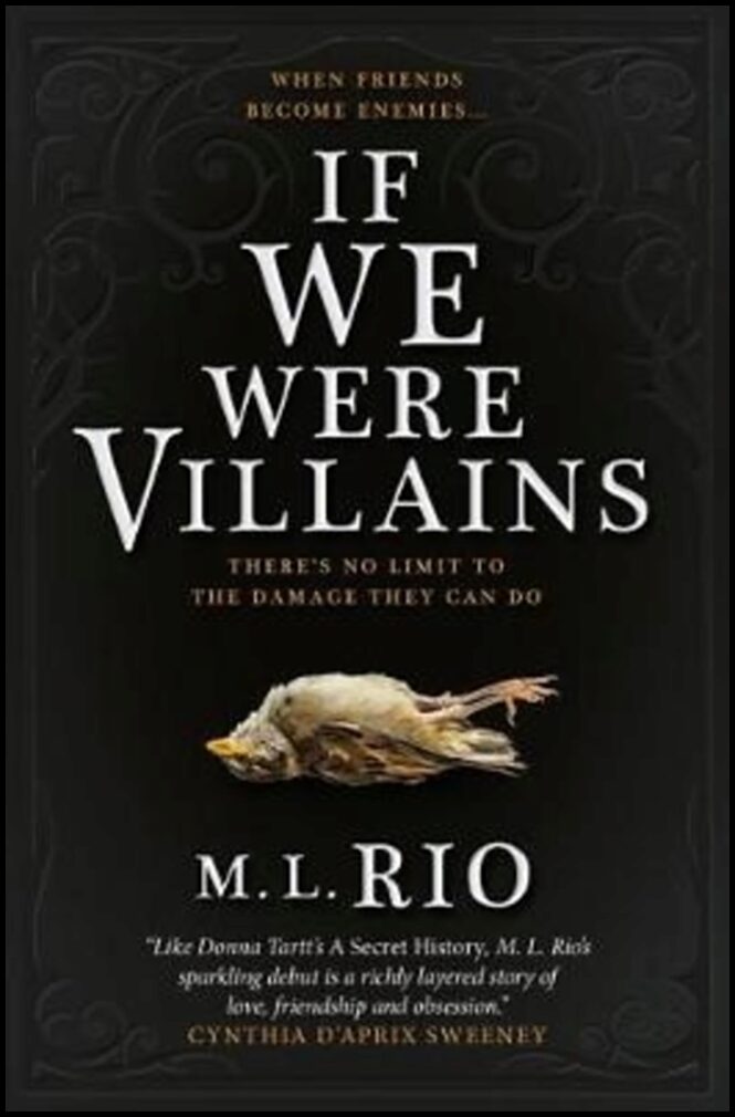 Rio, M. L. | If We Were Villains