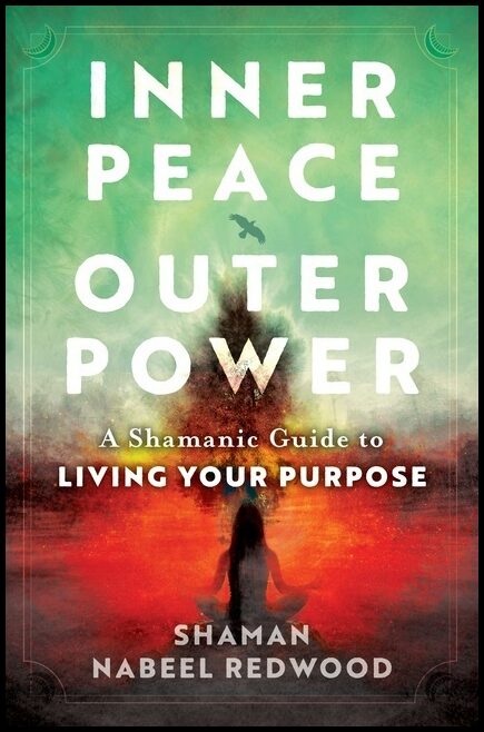 Redwood, Nabeel | Inner Peace, Outer Power
