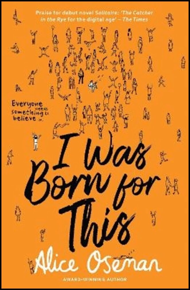 Oseman, Alice | I Was Born for This