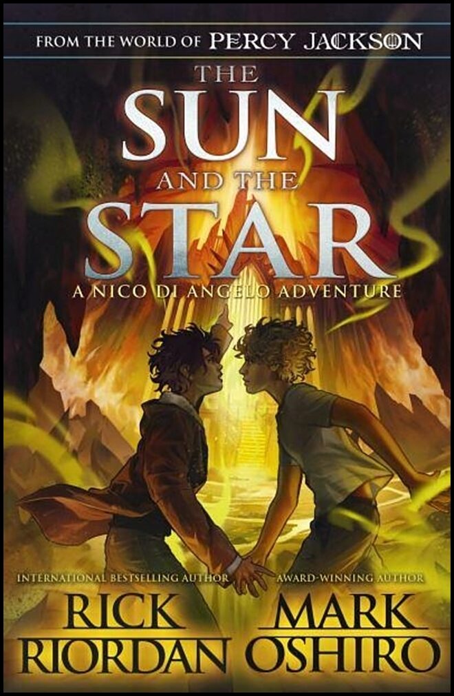 Riordan, Rick | The Sun and the Star