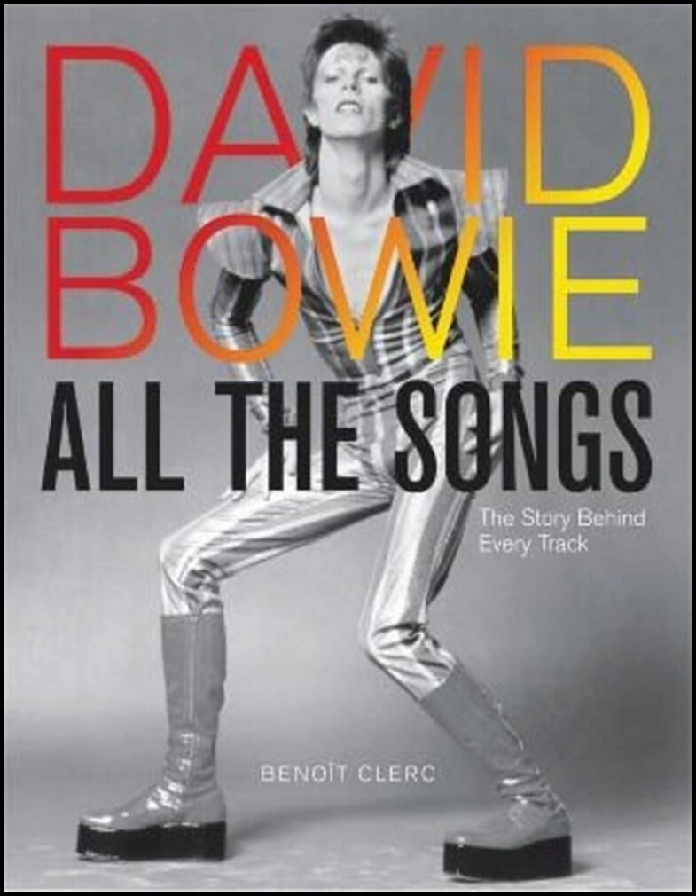 Clerc, Benoit | David Bowie All the Songs