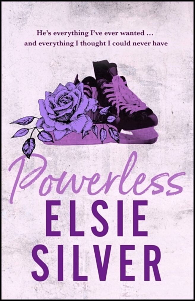 Silver, Elsie | Powerless