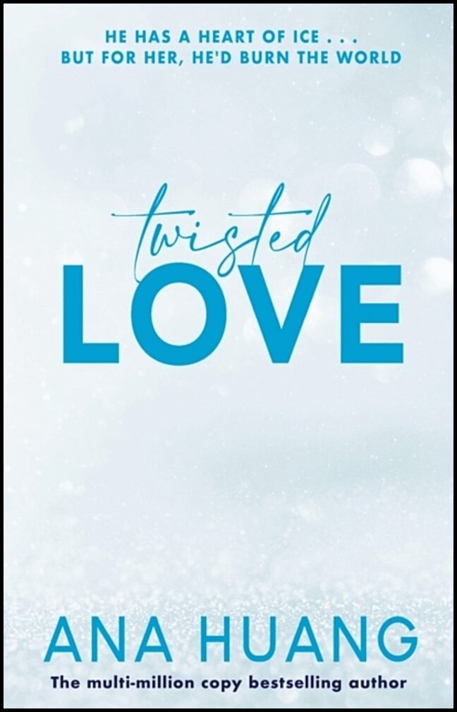 Huang, Ana | Twisted Love
