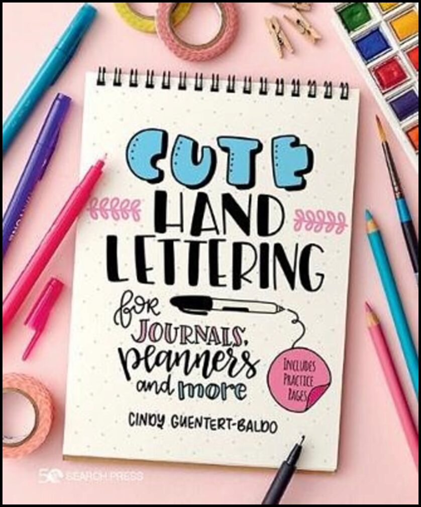 Guentert-Baldo, Cindy | Cute Hand Lettering