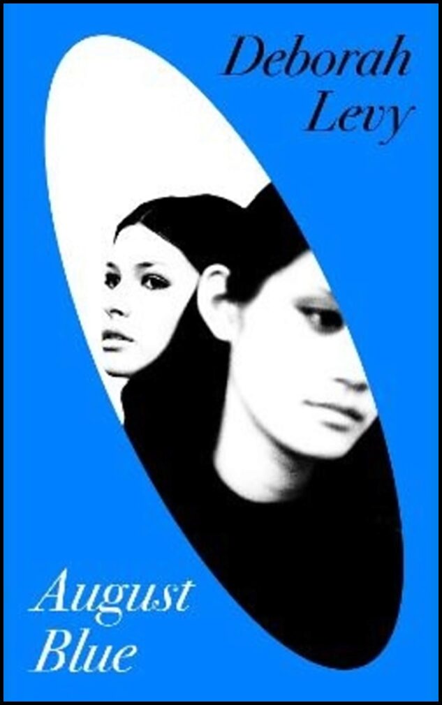 Levy, Deborah | August Blue
