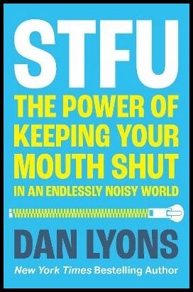 Lyons, Dan | STFU
