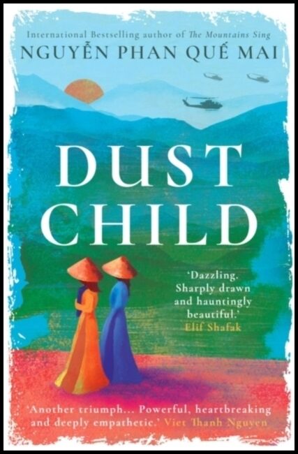 Mai, Nguyen Phan Qué | Dust Child