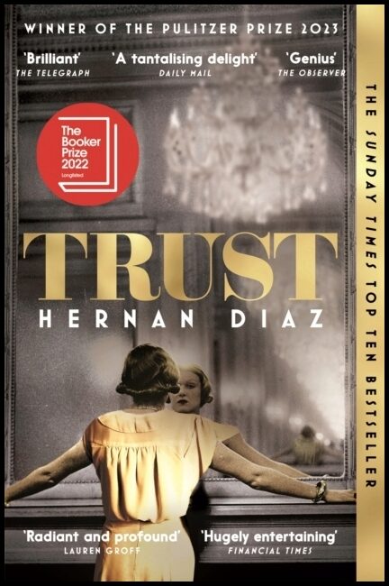 Diaz, Hernan | Trust