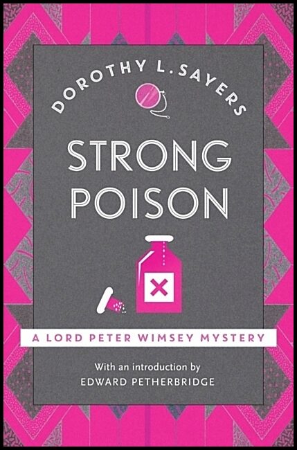 Sayers, Dorothy L | Strong Poison