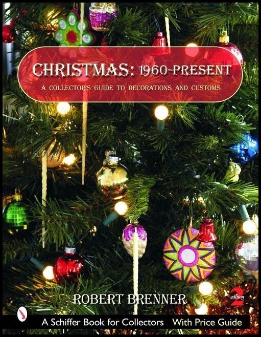 Robert Brenner | Christmas 1960 To The Present