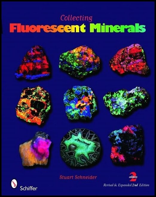 Schneider, Stuart | Collecting fluorescent minerals