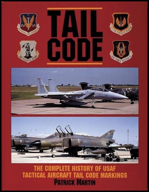 Patrick Martin | Tail Code Usaf