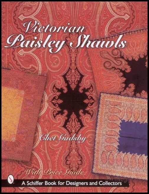 Chet Gadsby | Victorian Paisley Shawls