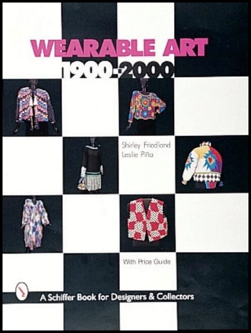 Pina, Leslie | Wearable art 1900-2000