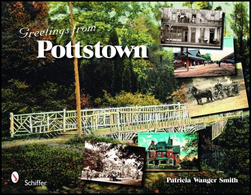 Patricia Wanger Smith | Greetings From Pottstown