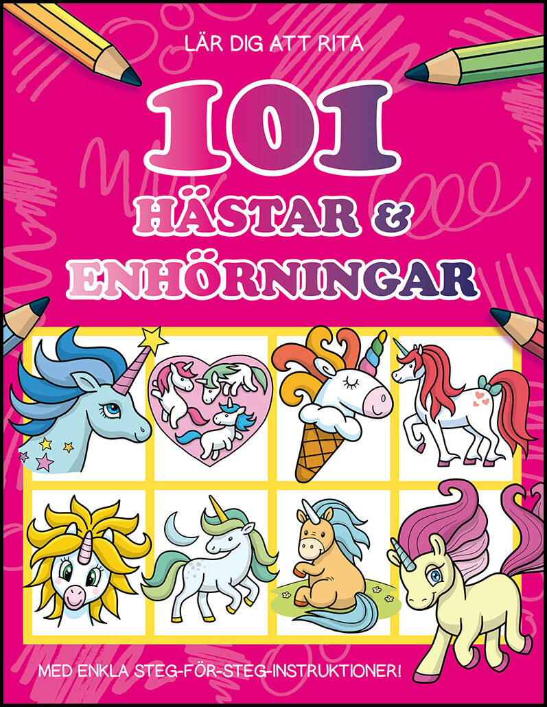 Lambert, Nat | Lär dig att rita 101 hästar & enhörningar
