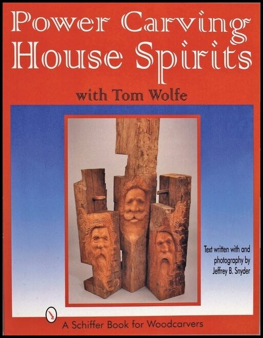 Tom Wolfe | Power Carving House Spirits With Tom Wolfe