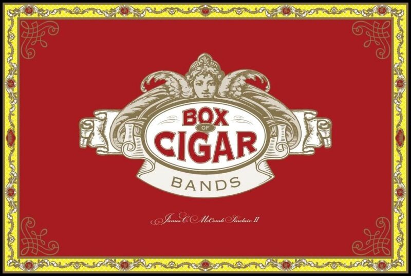 James C. McComb Sinclair | Box Of Cigar Bands