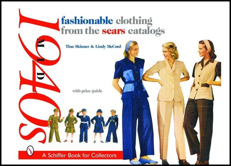 Tina Skinner | Fashionable Clothing From The Sears Catalogs : Mid 1940s