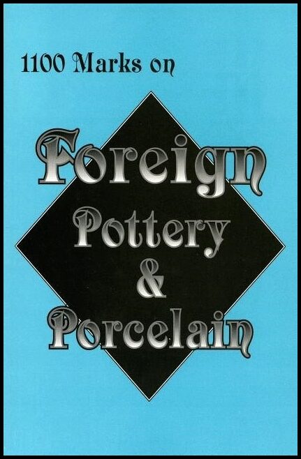 L-w Books | 1100 marks on foreign pottery & porcelain