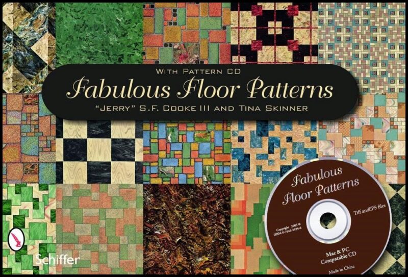 'Jerry' S. F. Cook III | Fabulous Floor Patterns : With CD