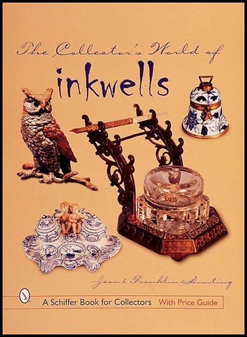 Jean & | The Collector's World Of Inkwells