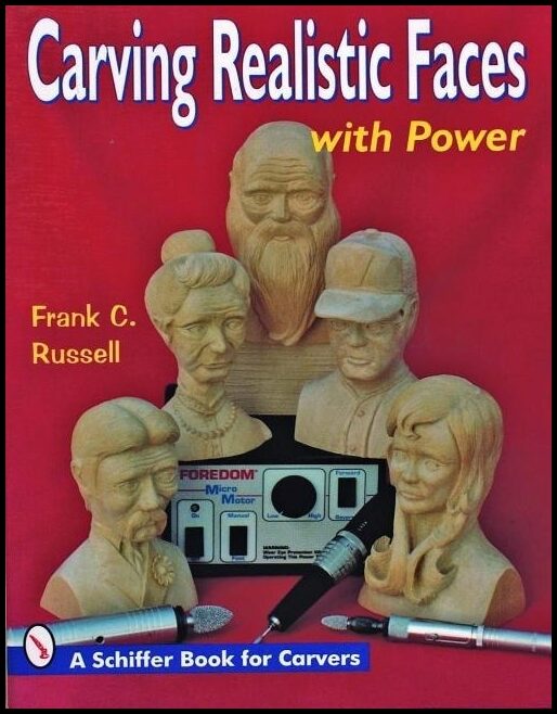 Frank C. Russell | Carving Realistic Faces With Power