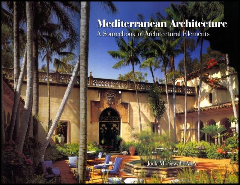 Jock Sewall | Mediterranean Architecture