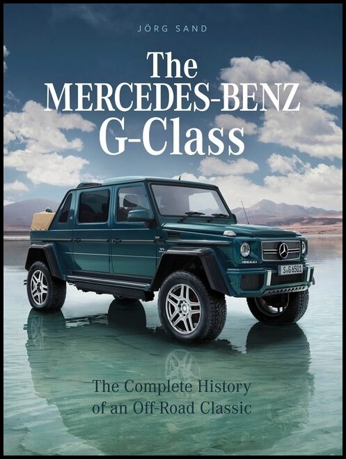 Jörg Sand | The Mercedes-Benz G-Class