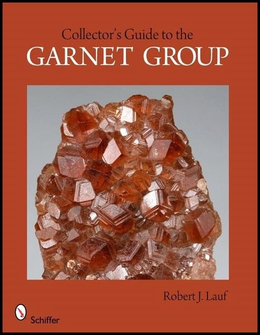 Robert J. Lauf | Collector's Guide To The Garnet Group
