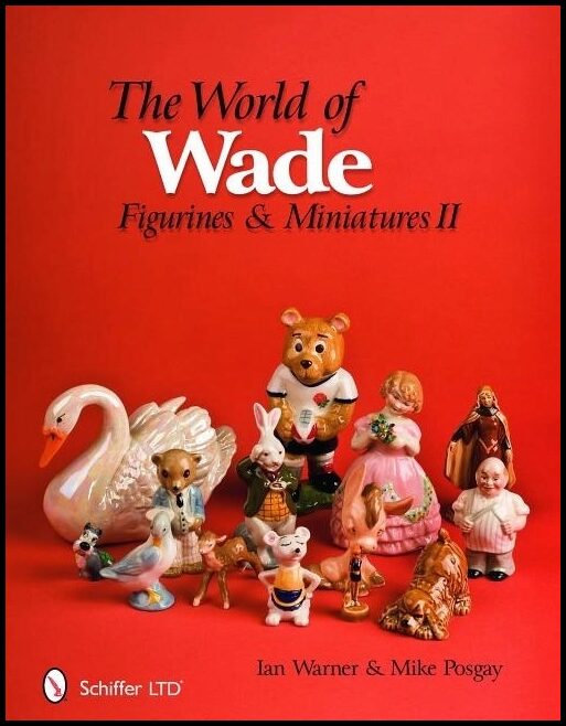 Warner, Ian | World of wade : Figurines & miniatures ii