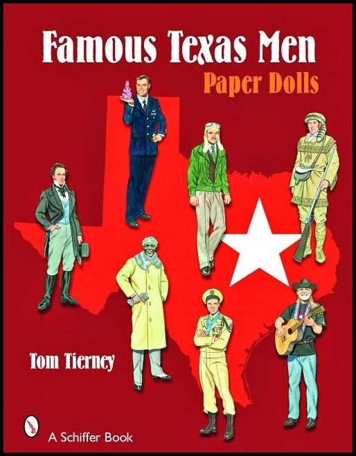Tom Tierney | Famous Texas Men : Paper Dolls
