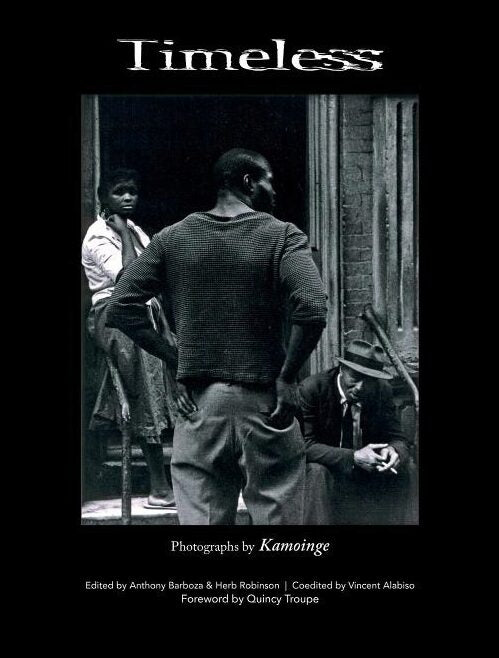 Anthony Barboza - Herb Robinson - Vincen | Timeless : Photographs by Kamoinge
