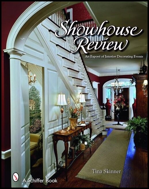 Tina Skinner | Showhouse Review : An Exposé of Interior Decorating Events