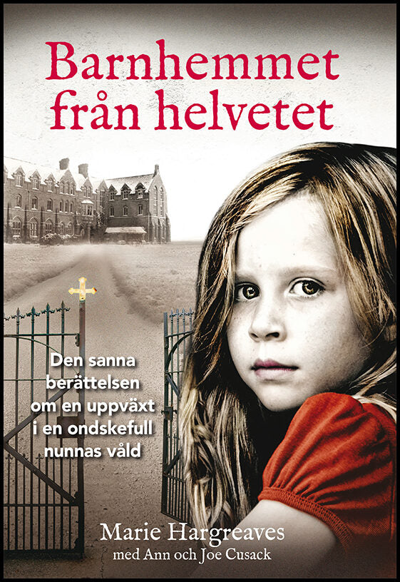 Hargreaves, Marie | Barnhemmet från helvetet