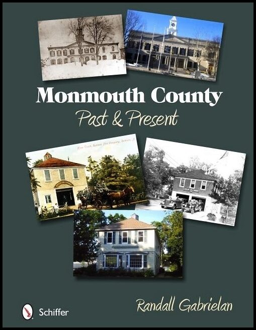 Randall Gabrielan | Monmouth County : Past And Present : Past and Present