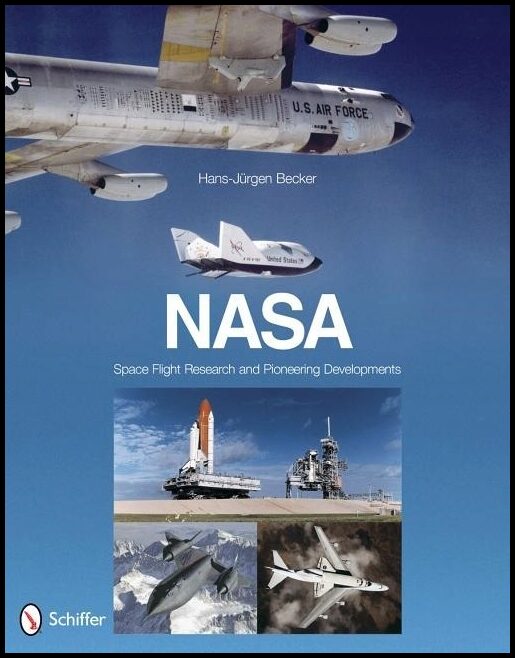 Becker, Hans-jurgen | Nasa : Space flight research and pioneering developments - space flight rese