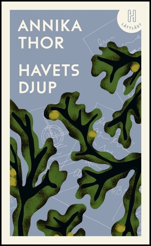 Thor, Annika | Havets djup (lättläst)