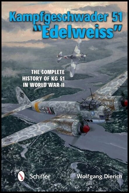 David Johnston - Wolfgang Dierich | Kampfgeschwader 51 'edelweiss'