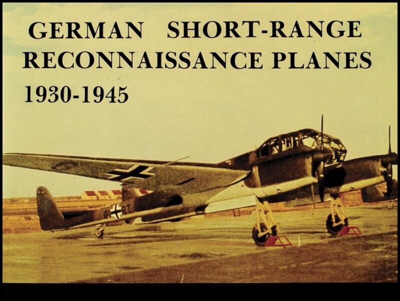Dressel, Joachim | German short range reconnaissance planes 1930-1945
