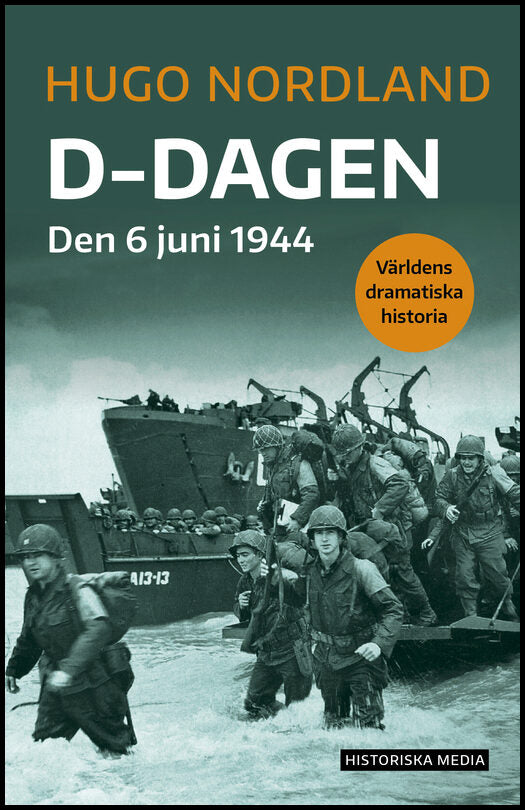 Nordland, Hugo | D-dagen : Den 6 juni 1944