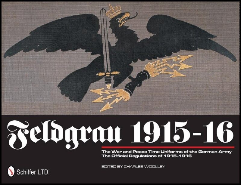 Charles Woolley | Feldgrau 1915-16