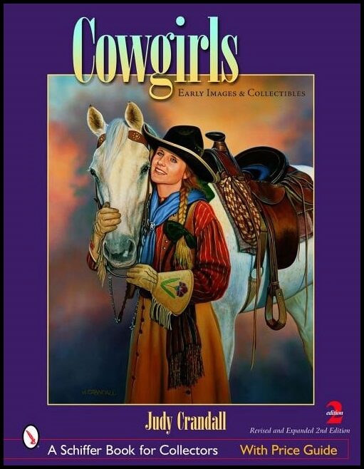 Judy Crandall | Cowgirls : Early Images and Collectibles