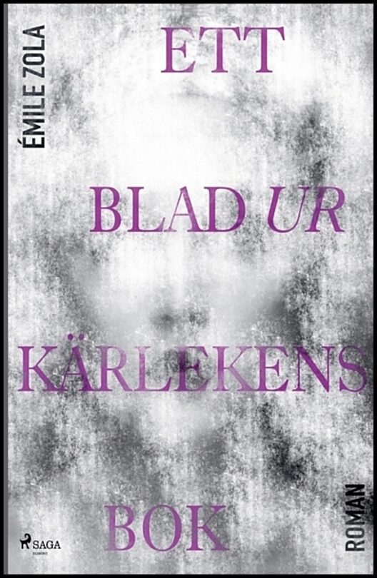Zola, Emile | Ett blad ur kärlekens bok