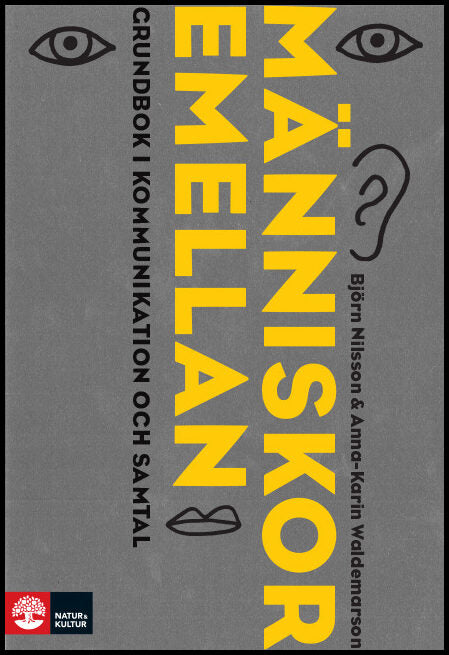 Nilsson, Björn| Waldemarson, Anna-Karin | Människor emellan