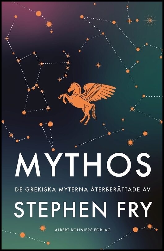 Fry, Stephen | Mythos : De grekiska myterna återberättade