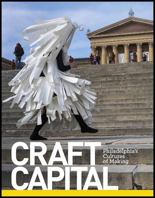 Glenn Adamson - CraftNOW Philadelphia - | Craft Capital : Philadelphia's Cultures of Making