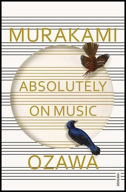 Murakami, Haruki| Ozawa, Seiji | Absolutely on Music