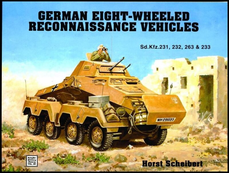 Horst Scheibert | German 8-Wheeled Reconnaissance Vehicles