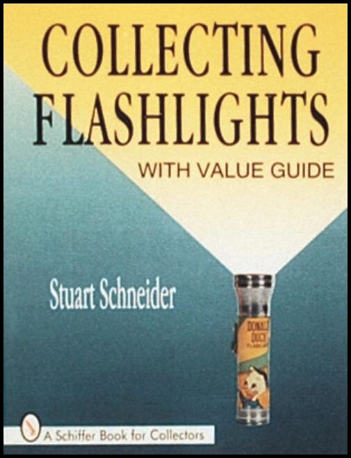 Stuart Schneider | Collecting Flashlights